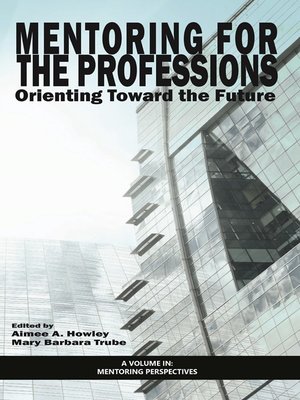 cover image of Mentoring for the Professions